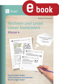 Rechnen und Lesen clever kombiniert - Klasse 4 - Stefanie Pohlmann - E-Book