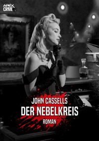 DER NEBELKREIS - John Cassells - E-Book