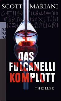 Das Fulcanelli-Komplott - Scott Mariani - E-Book