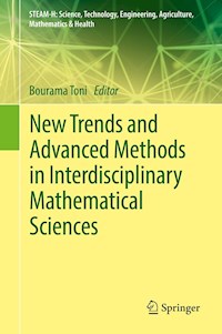 New Trends and Advanced Methods in Interdisciplinary Mathematical Sciences -  - E-Book