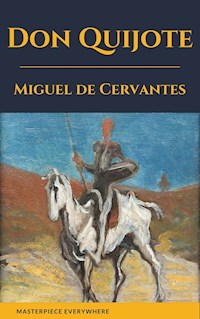 Don Quijote de la Mancha - Miguel de Cervantes - E-Book