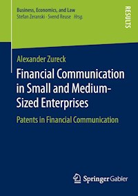 Financial Communication in Small and Medium-Sized Enterprises - Alexander Zureck - E-Book