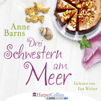 Drei Schwestern am Meer (Gekürzt) - Anne Barns - Hörbuch