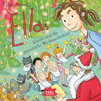 Ella 19. Ellas Klasse und die gigantische Weihnachtsfeier - Timo Parvela - Hörbuch