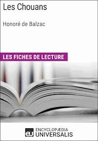 Les Chouans d'Honoré de Balzac - Encyclopaedia Universalis - E-Book