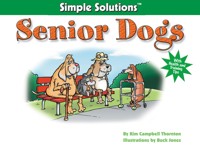 Senior Dogs - Kim Campbell Thornton - E-Book
