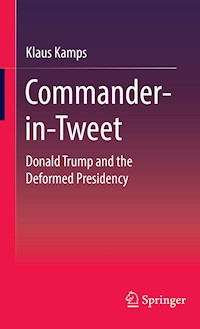 Commander-in-Tweet - Klaus Kamps - E-Book