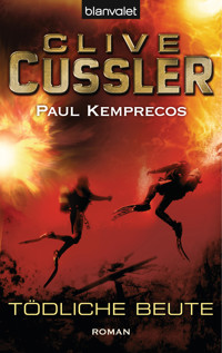 Tödliche Beute - Clive Cussler - E-Book