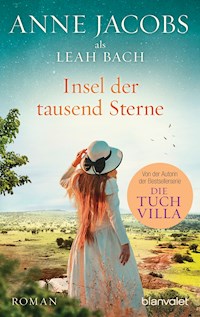 Insel der tausend Sterne - Anne Jacobs - E-Book