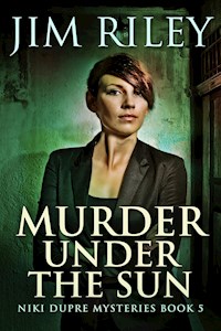 Murder Under The Sun - Jim Riley - E-Book