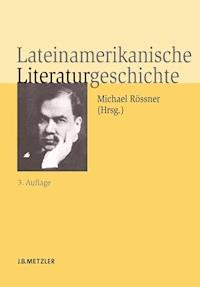 Lateinamerikanische Literaturgeschichte -  - E-Book