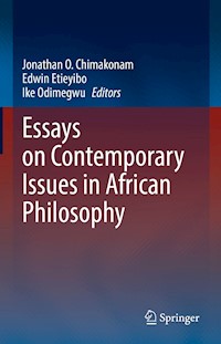 Essays on Contemporary Issues in African Philosophy - - E-Book