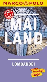 MARCO POLO Reiseführer Mailand, Lombardei - Henning Klüver - E-Book