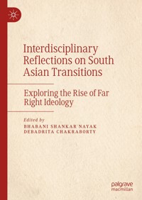 Interdisciplinary Reflections on South Asian Transitions -  - E-Book