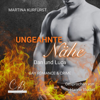Ungeahnte Nähe - Martina Kurfürst - Hörbuch