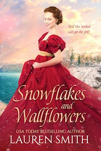 Snowflakes and Wallflowers - Lauren Smith - E-Book