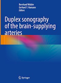 Duplex sonography of the brain-supplying arteries -  - E-Book