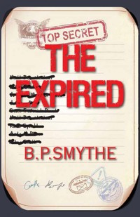 The Expired - B.P. Smythe - E-Book