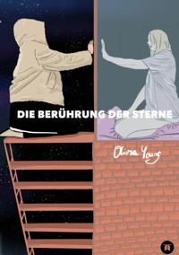 Die Berührung der Sterne - Olivia Young - E-Book