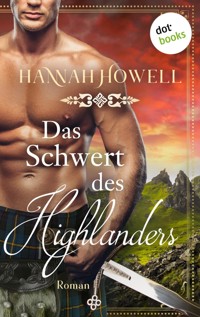 Das Schwert des Highlanders - Highland Heroes: Dritter Roman - Hannah Howell - E-Book