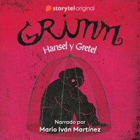 Grimm -  Hansel y Gretel - Kenneth Bøgh Andersen - Hörbuch