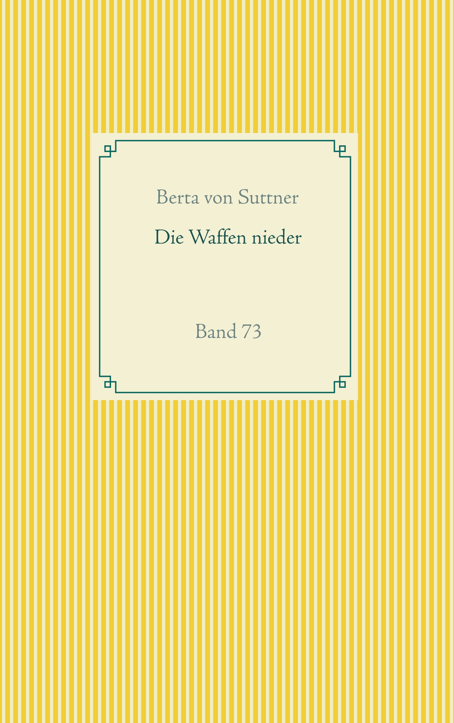 Die Waffen nieder - Berta von Suttner - E-Book
