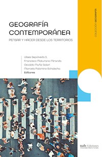 Geografía contemporánea - Ulises Sepúlveda S. - E-Book