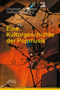 Eine Kulturgeschichte der Popmusik -  - E-Book