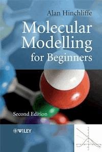 Molecular Modelling for Beginners - Alan Hinchliffe - E-Book