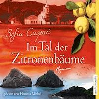 Im Tal der Zitronenbäume - Sofia Caspari - E-Book + Hörbuch