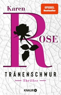 Tränenschwur - Karen Rose - E-Book