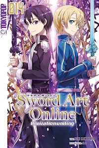 Sword Art Online – Alicization uniting– Light Novel 14 - Reki Kawahara - E-Book