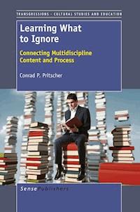 Learning What to Ignore - Conrad P Pritscher - E-Book