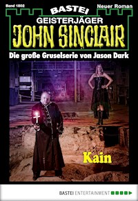 John Sinclair 1802 - Jason Dark - E-Book