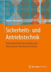 Sicherheits- und Antriebstechnik - Herbert Bernstein - E-Book