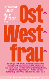 Ost*West*frau* -  - E-Book
