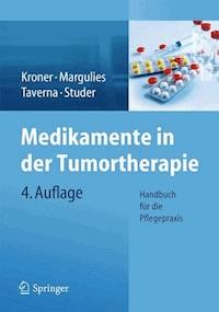 Medikamente in der Tumortherapie - Thomas Kroner - E-Book