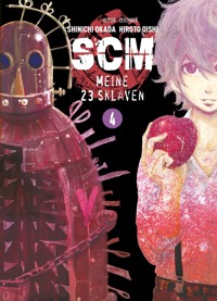 SCM - Meine 23 Sklaven, Band 4 - Hiroto Oishi - E-Book