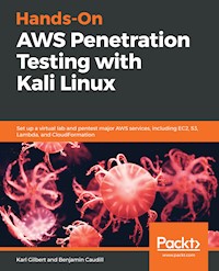 Hands-On AWS Penetration Testing with Kali Linux - Karl Gilbert - E-Book
