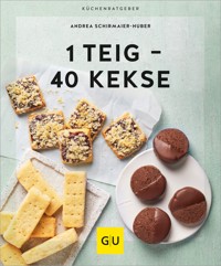 1 Teig - 40 Kekse - Andrea Schirmaier-Huber - E-Book