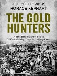 The Gold Hunters - J.D. Borthwick - E-Book