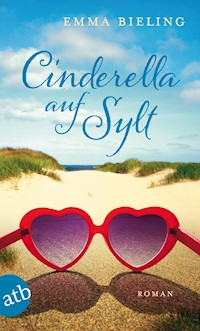 Cinderella auf Sylt - Emma Bieling - E-Book