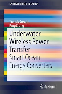 Underwater Wireless Power Transfer - Taofeek Orekan - E-Book
