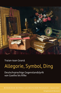 Allegorie, Symbol, Ding - Traian-Ioan Geana - E-Book