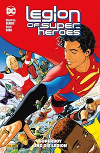 Legion of Super-Heroes - Bd. 1 (2. Serie): Superboy und die Legion - Brian Michael Bendis - E-Book