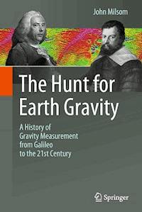 The Hunt for Earth Gravity - John Milsom - E-Book