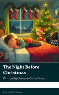The Night Before Christmas - Clement Clarke Moore - kostenlos E-Book