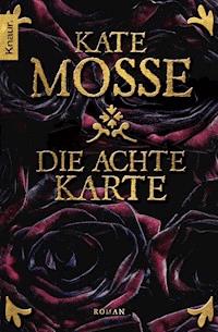 Die achte Karte - Kate Mosse - E-Book