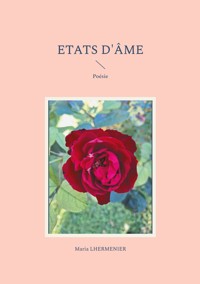 Etats d'âme - Maria Lhermenier - E-Book
