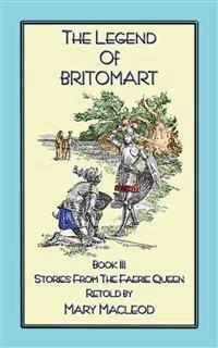 THE LEGEND OF BRITOMART - Stories from the Faerie Queen Book III  - Unknown - E-Book